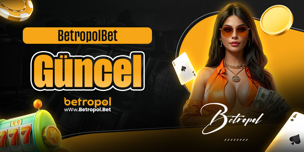 Betropol Güncel