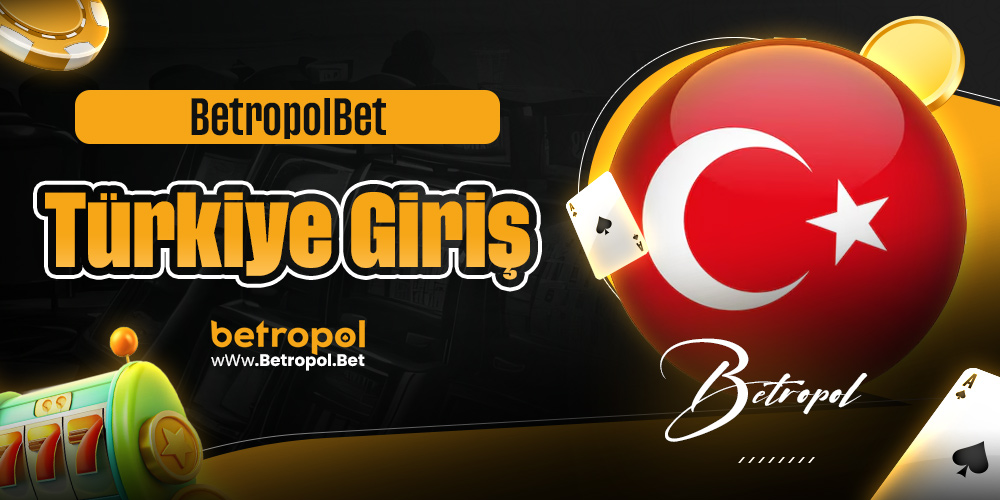 Betropol Türkiye Giriş